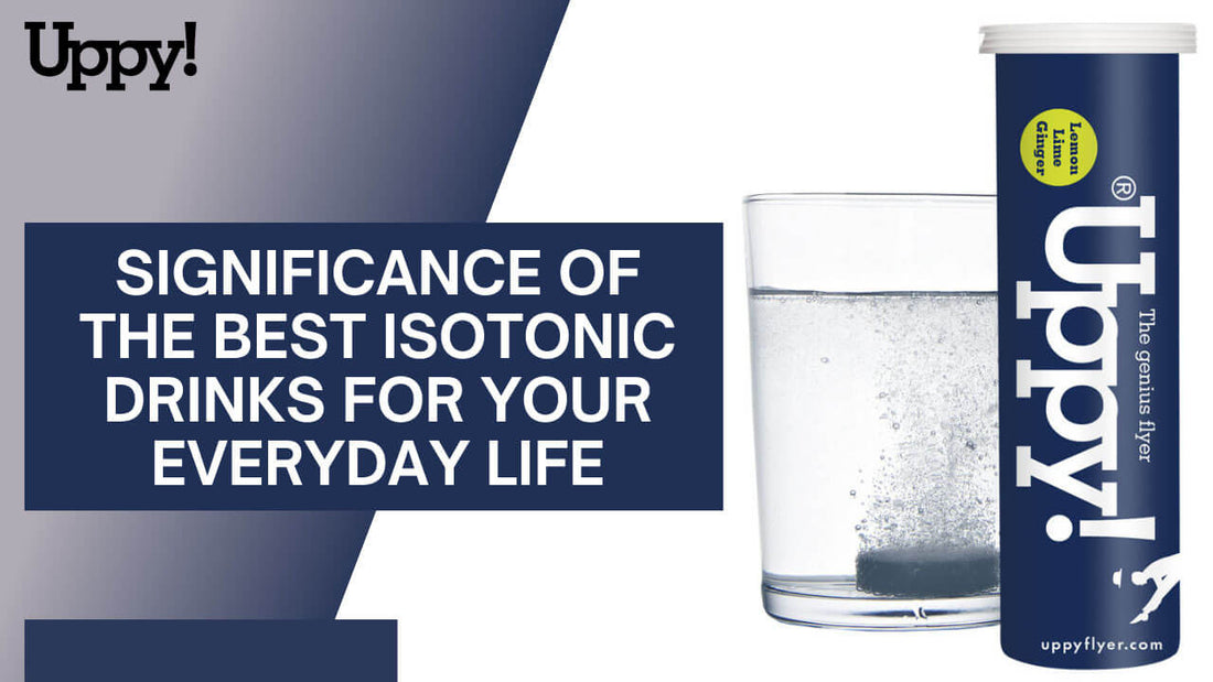Significance of the Best Isotonic Drinks for Your Everyday Life